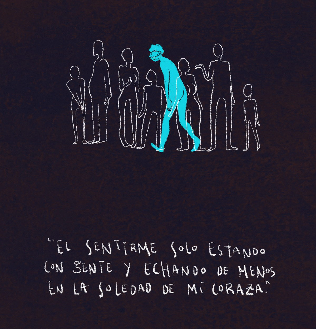 El sentirme solo estando con gente y echando de menos en la soledad de mi coraza.