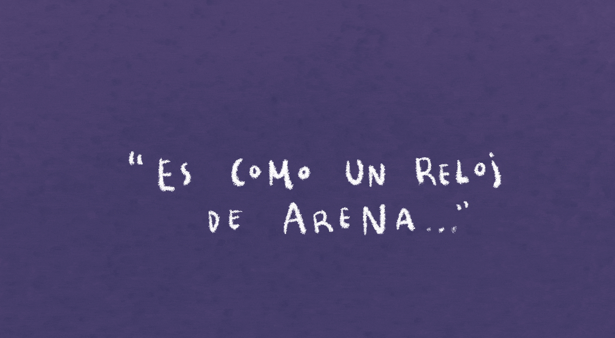 Es como un reloj de arena...